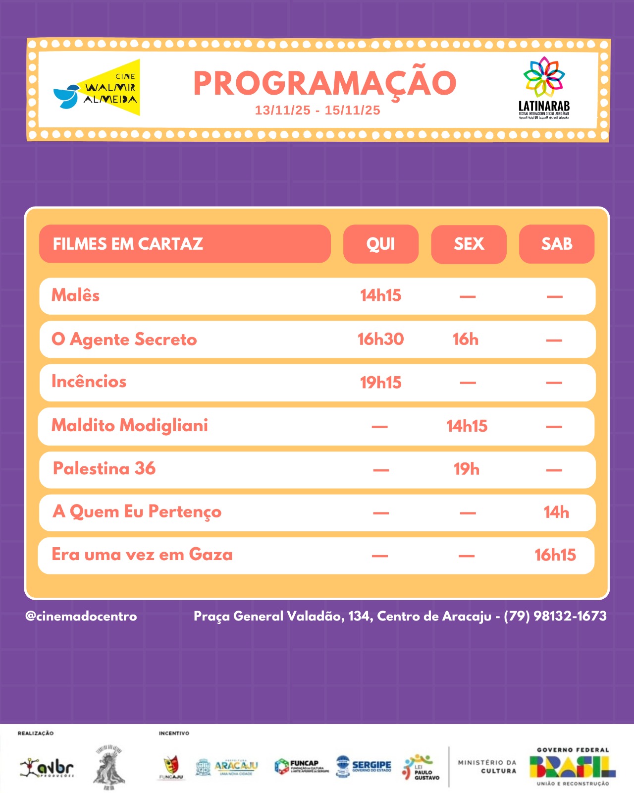 Confira a programação de 13 a 19 de novembro