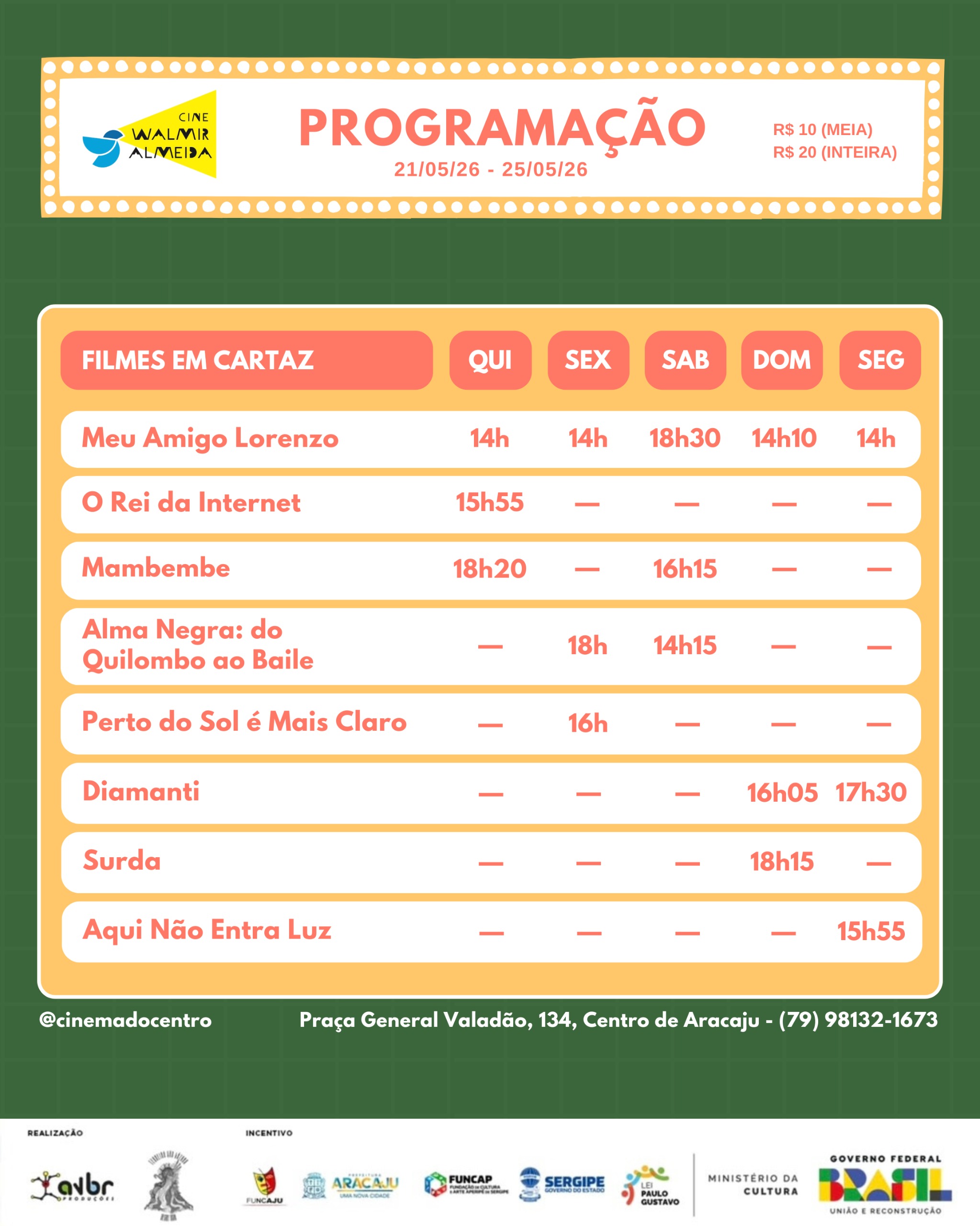 Confira a programação de 21 a 25 de maio