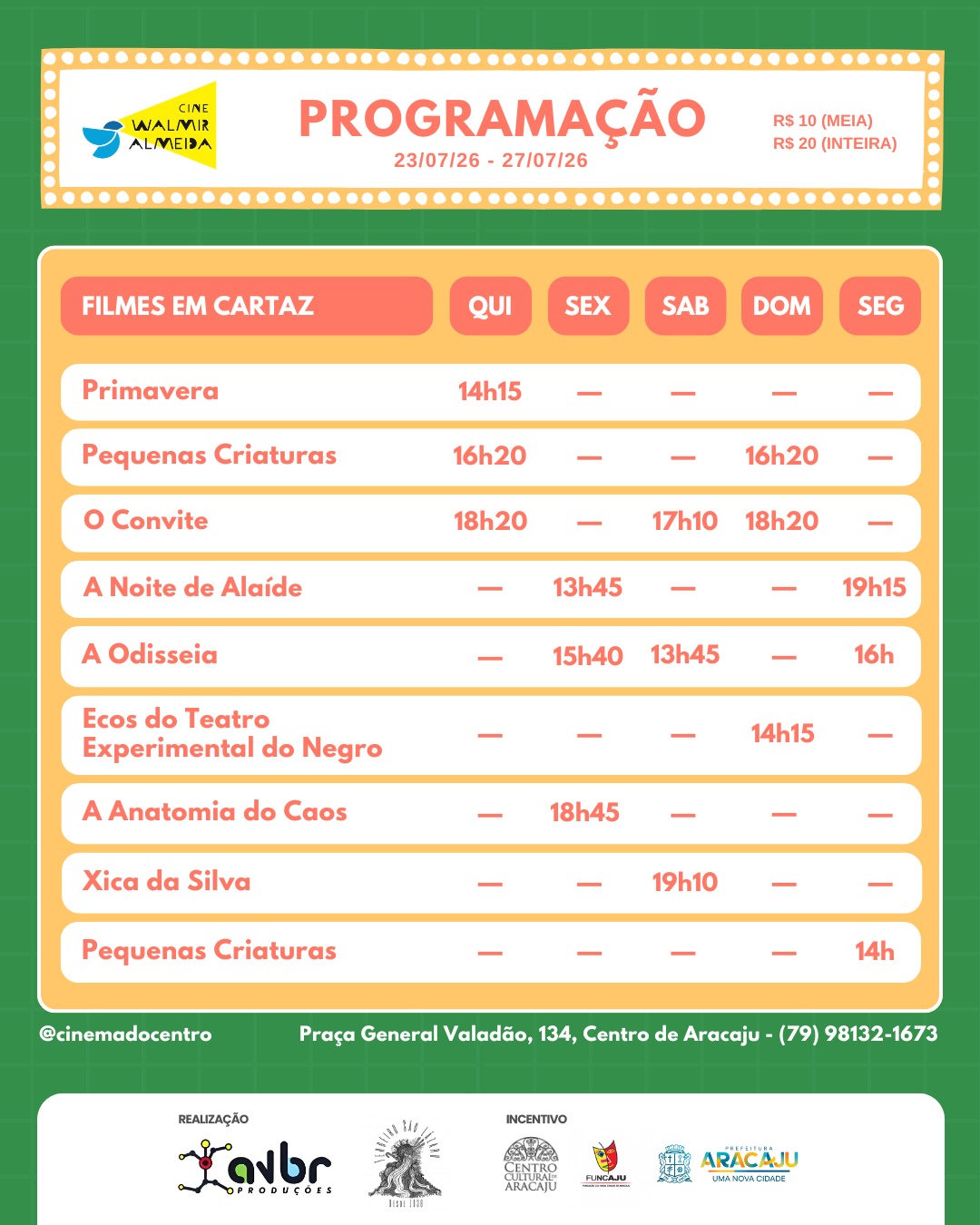 Confira a programação de 23 a 27 de julho
